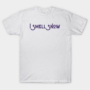 I Smell Snow T-Shirt